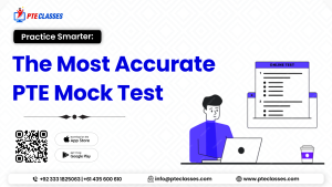 Practice Smarter The Most Accurate PTE Mock Test