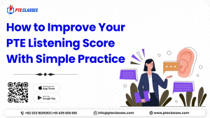 How to Improve Your PTE Listening Score with Simple Practice