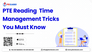 PTE Reading Time-Management Tricks You Must Know