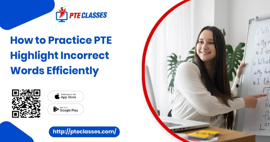 PTE highlight incorrect words