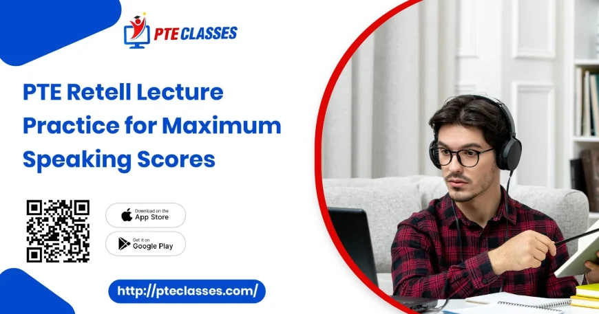 PTE Retell Lecture practice