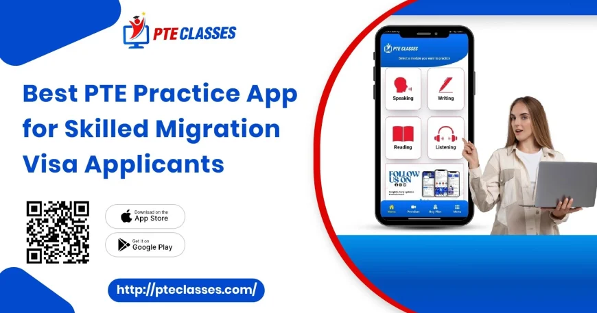 PTE practice app for skilled migration visa
