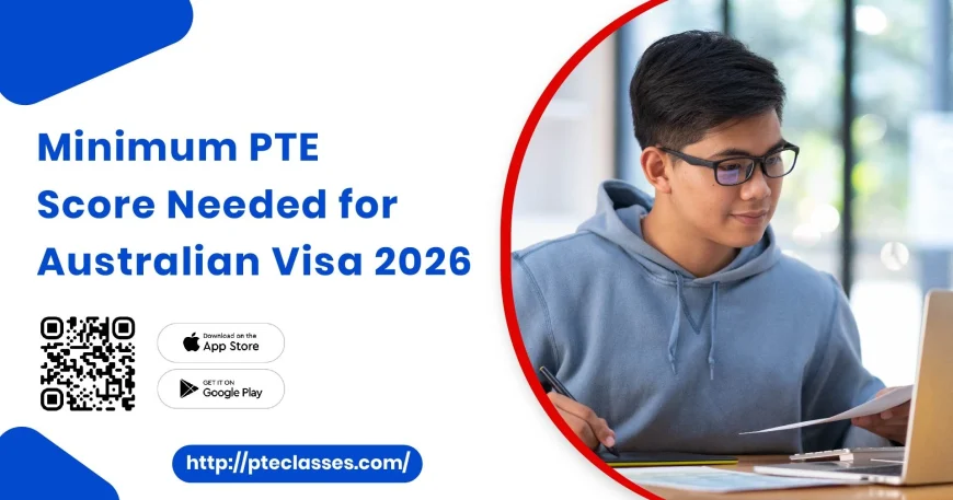 PTE minimum score Australia